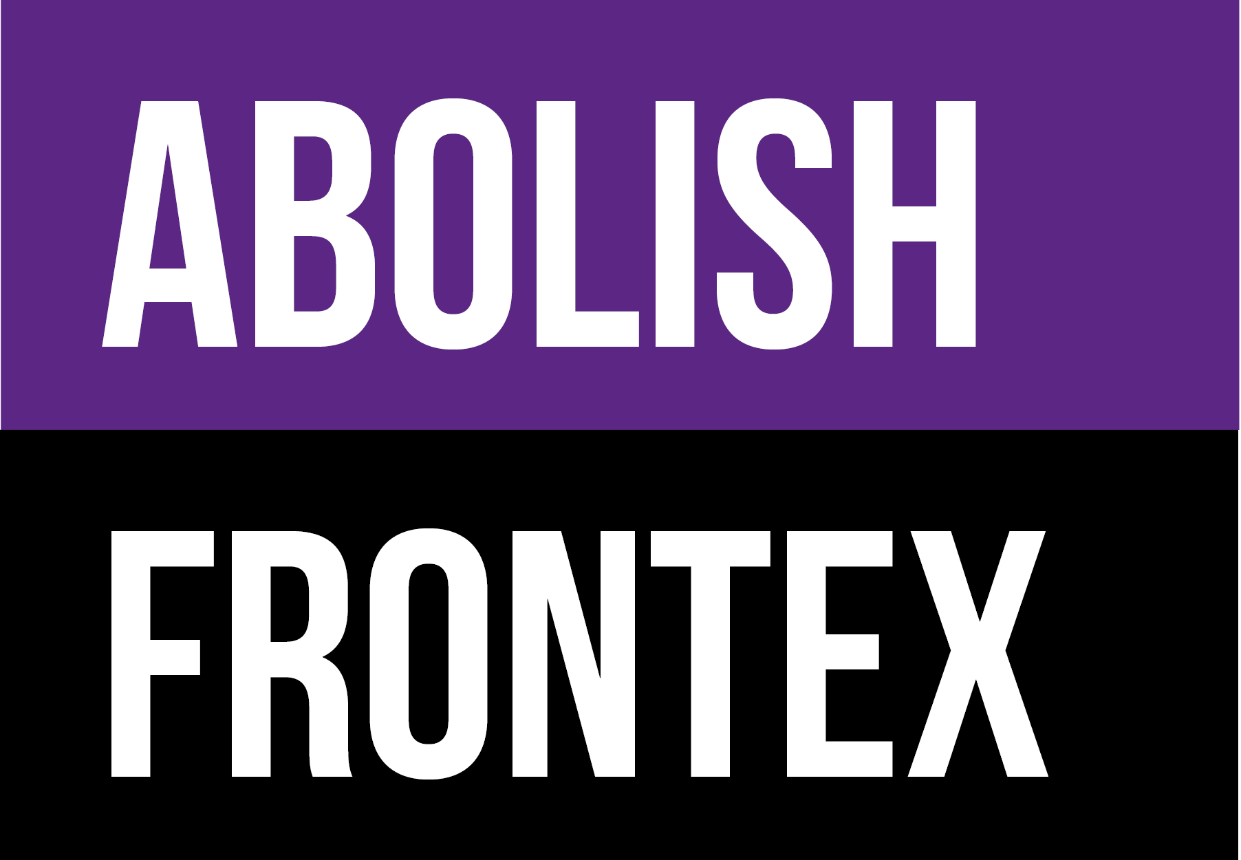 Abolish Frontex
